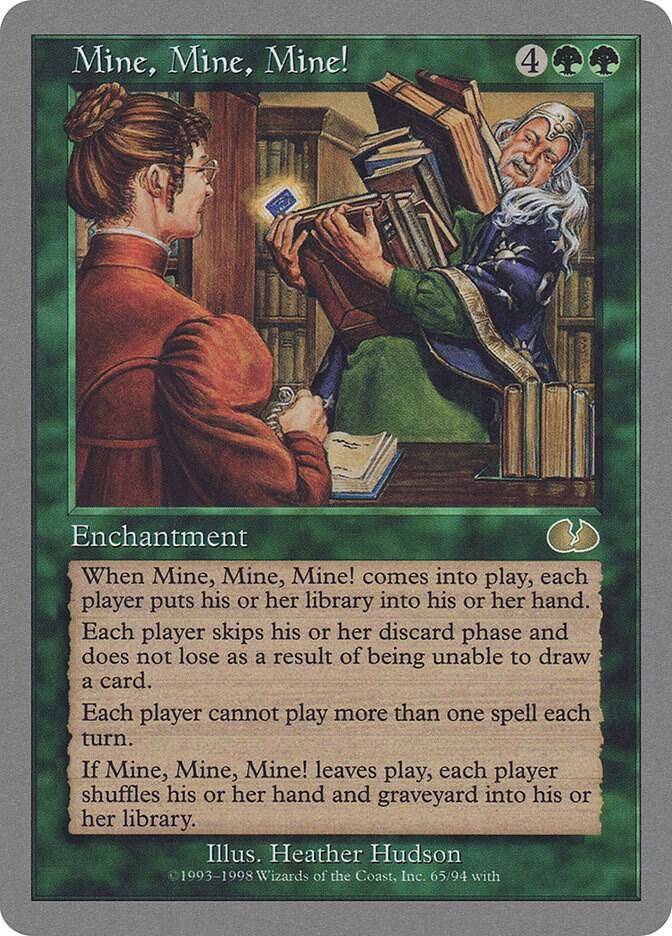 Mine, Mine, Mine! 65 card from Unglued
