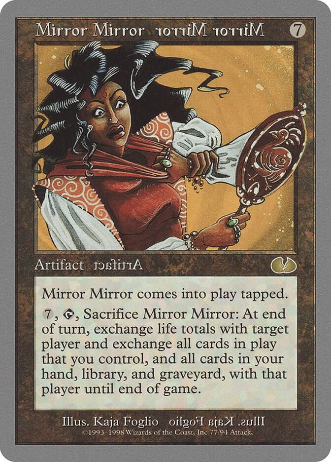 Mirror Mirror 77 card from Unglued