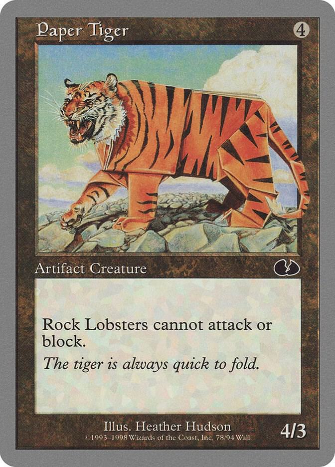 Paper Tiger 78 card from Unglued