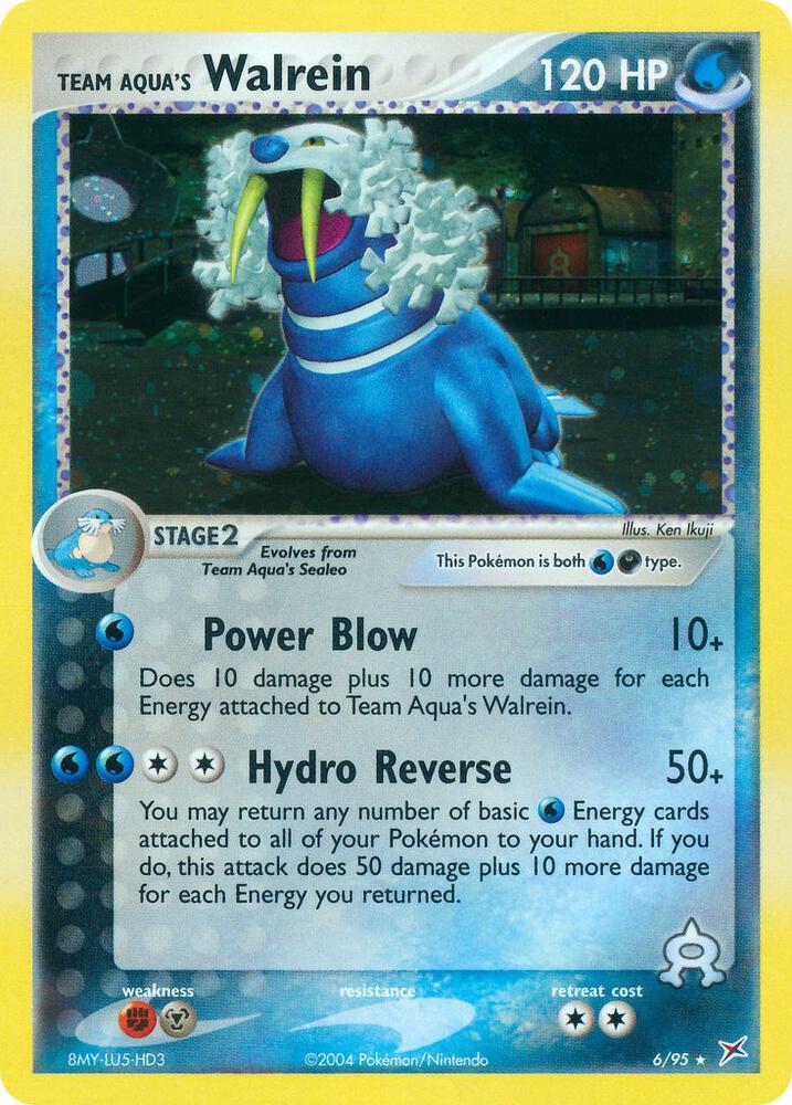 Team Aqua's Walrein 6/95 card from Team Magma vs Team Aqua