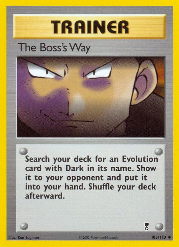 The Boss's Way 105/110 card from Legendary Collection
