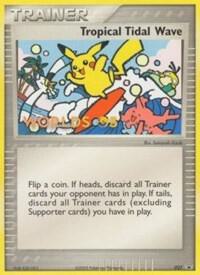 Tropical Tidal Wave (2005 World Championships) [Participation] 027 card from Nintendo Promos