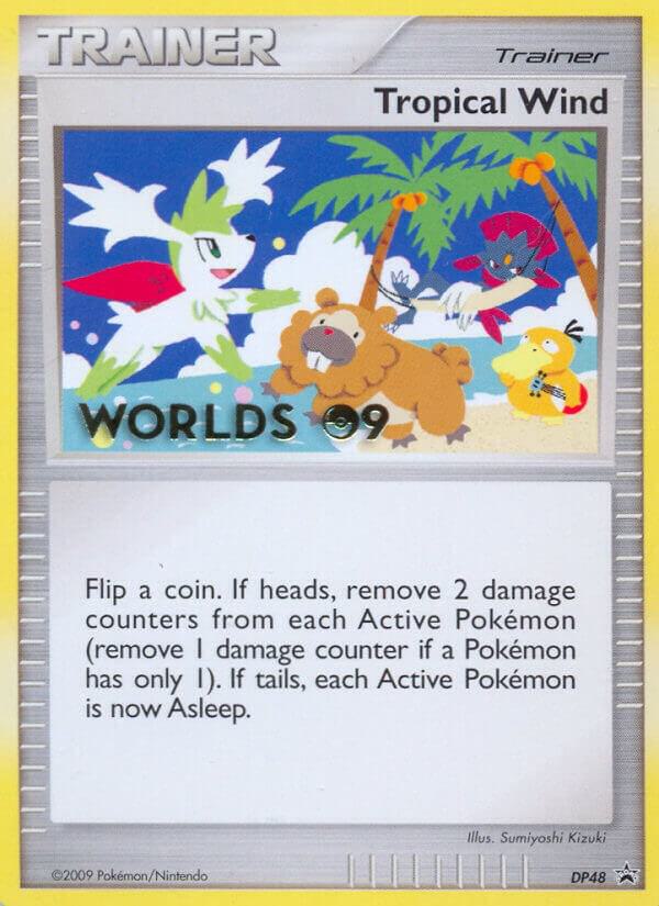 Tropical Wind (Worlds 09) DP48 card from Diamond and Pearl Promos