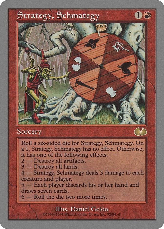 Strategy, Schmategy 52 card from Unglued