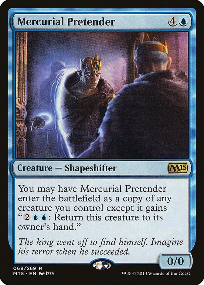 Mercurial Pretender 68 card from Magic 2015 (M15)