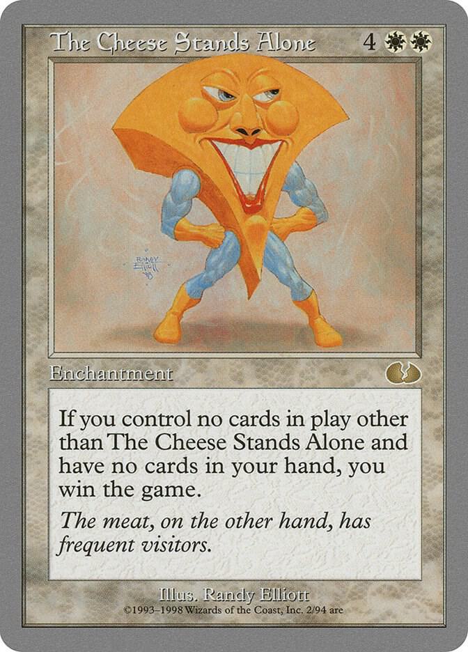 The Cheese Stands Alone 2 card from Unglued
