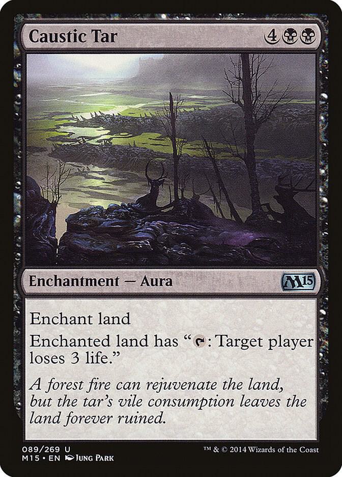 Caustic Tar 89 card from Magic 2015 (M15)