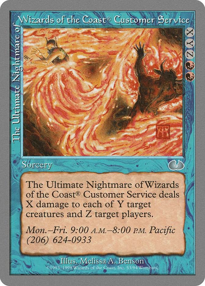 The Ultimate Nightmare of Wizards of the Coast Customer Service 53 card from Unglued