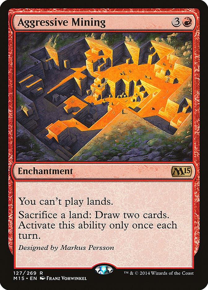 Aggressive Mining 127 card from Magic 2015 (M15)