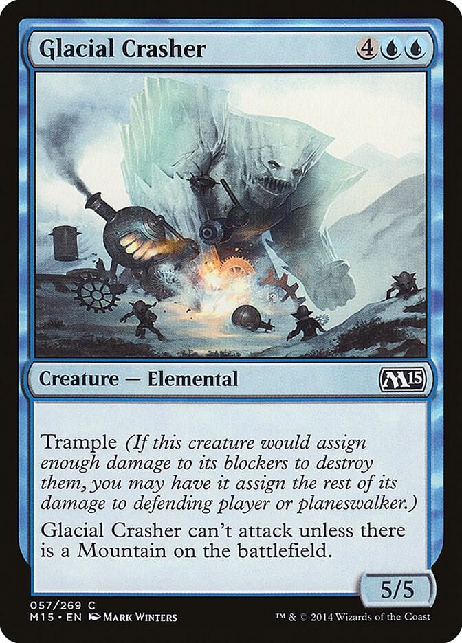 Glacial Crasher 57 card from Magic 2015 (M15)