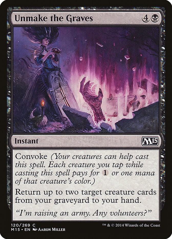 Unmake the Graves 120 card from Magic 2015 (M15)