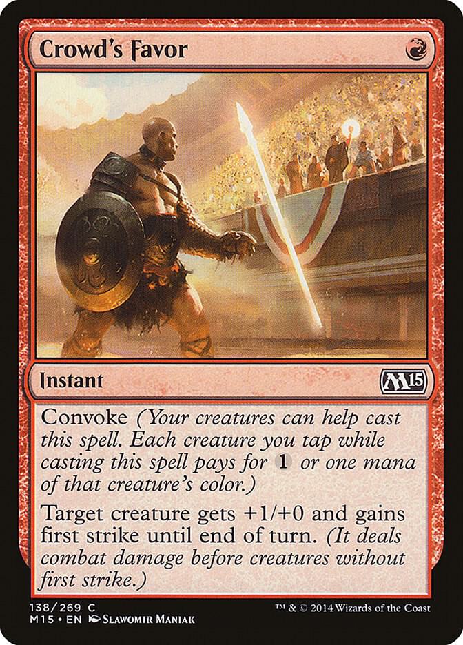 Crowd's Favor 138 card from Magic 2015 (M15)