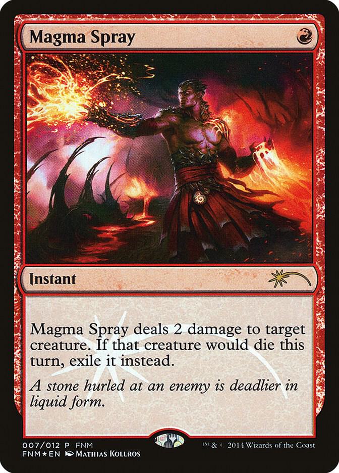 Magma Spray 7 card from FNM Promos