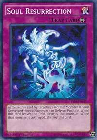 Soul Resurrection YS14-EN037 card from Super Starter: Space-Time Showdown