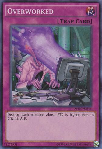 Overworked AP05-EN012 card from Astral Pack 5
