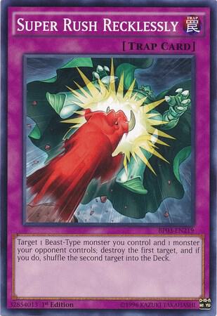 Super Rush Recklessly BP03-EN219 card from Battle Pack 3: Monster League