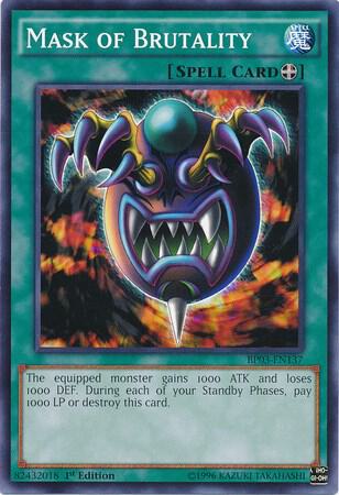 Mask of Brutality BP03-EN137 card from Battle Pack 3: Monster League