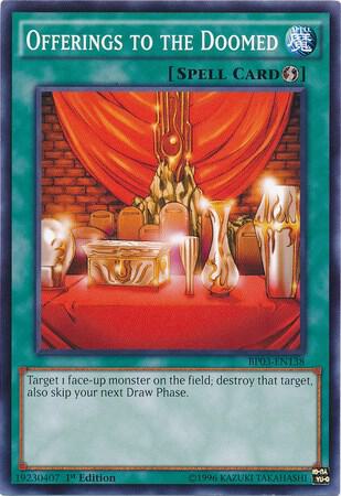 Offerings to the Doomed BP03-EN138 card from Battle Pack 3: Monster League