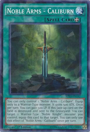 Noble Arms - Caliburn (Shatterfoil) BP03-EN182 card from Battle Pack 3: Monster League