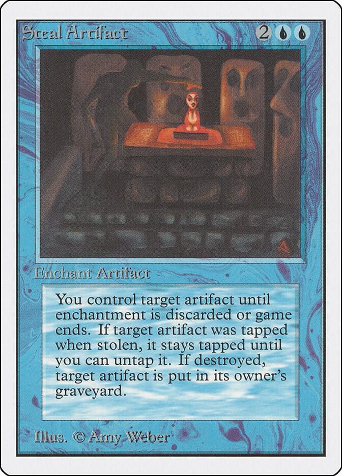 Steal Artifact card from Unlimited Edition