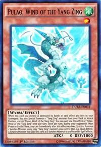 Pulao, Wind of the Yang Zing DUEA-EN031 card from Duelist Alliance