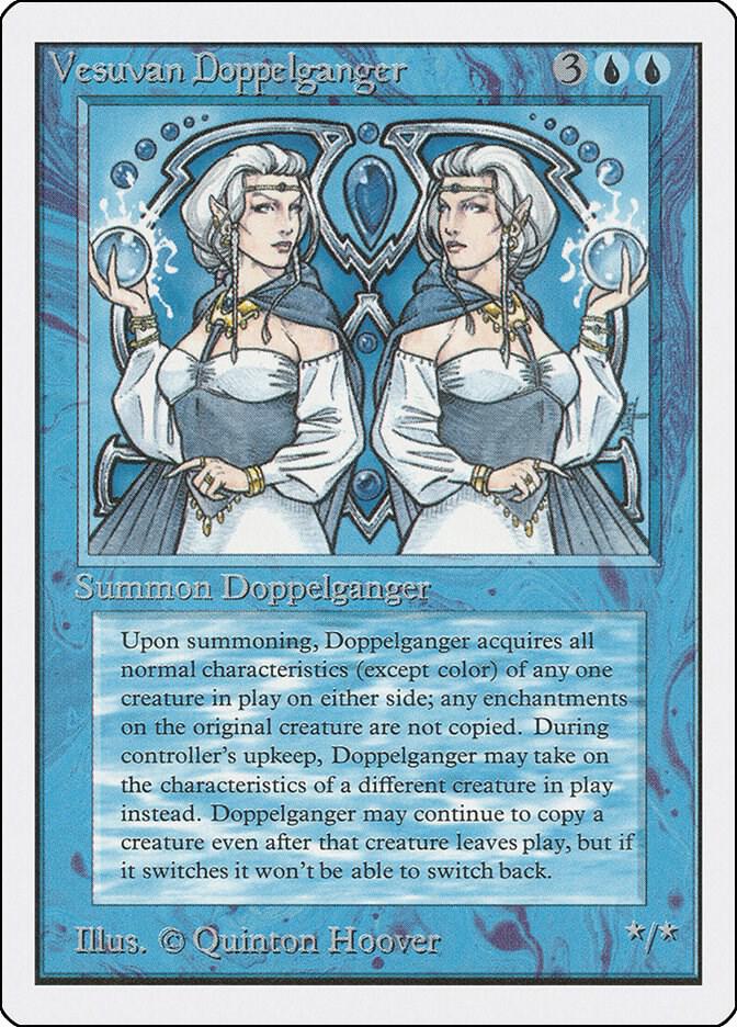 Vesuvan Doppelganger card from Unlimited Edition
