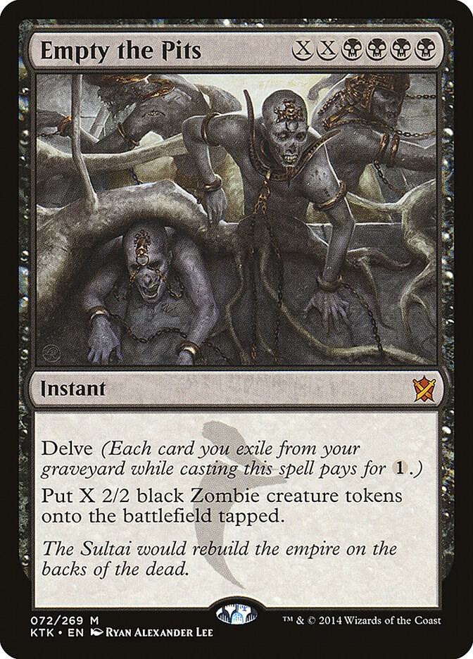 Empty the Pits 72 card from Khans of Tarkir
