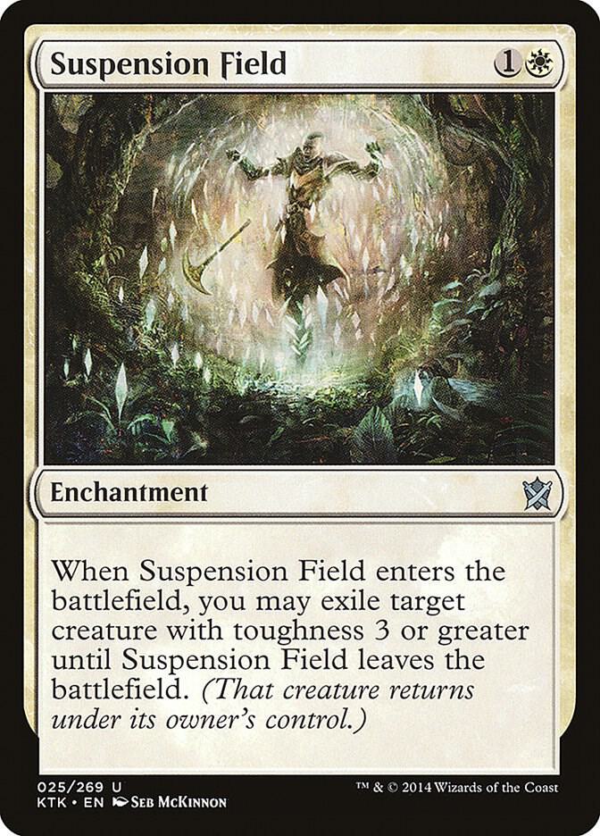 Suspension Field 25 card from Khans of Tarkir