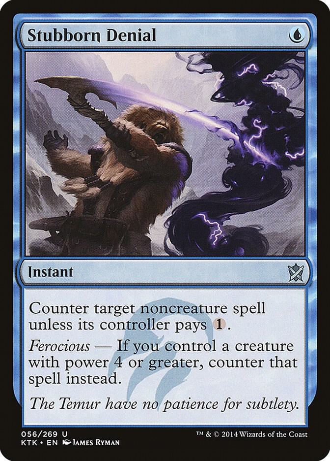 Stubborn Denial 56 card from Khans of Tarkir