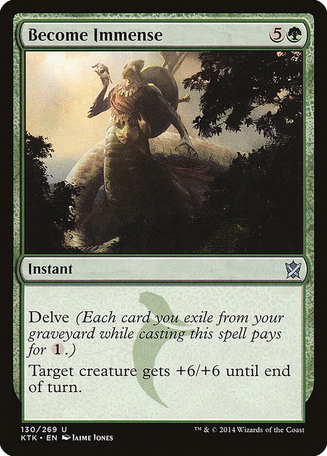 Become Immense 130 card from Khans of Tarkir