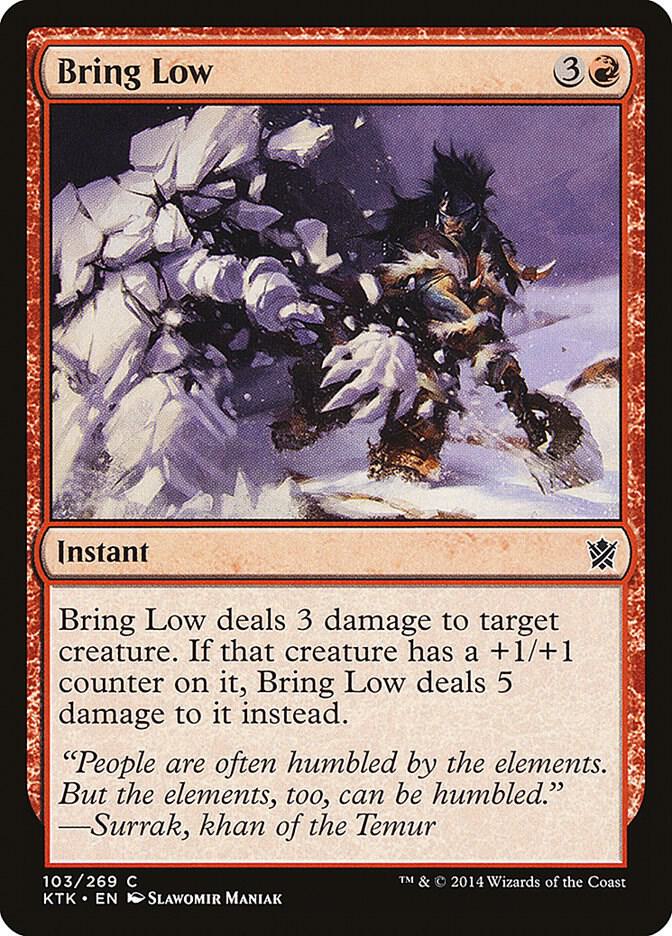 Bring Low 103 card from Khans of Tarkir