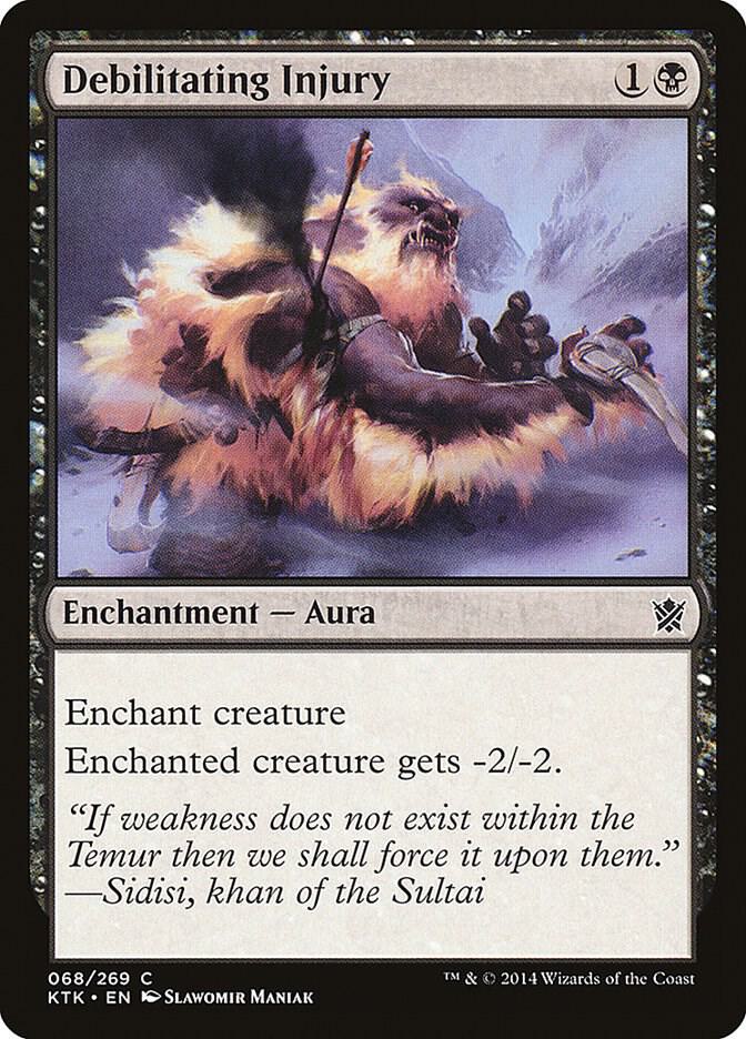 Debilitating Injury 68 card from Khans of Tarkir