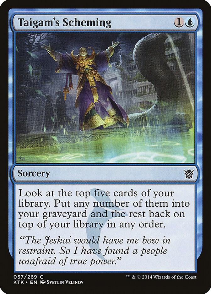Taigam's Scheming 57 card from Khans of Tarkir