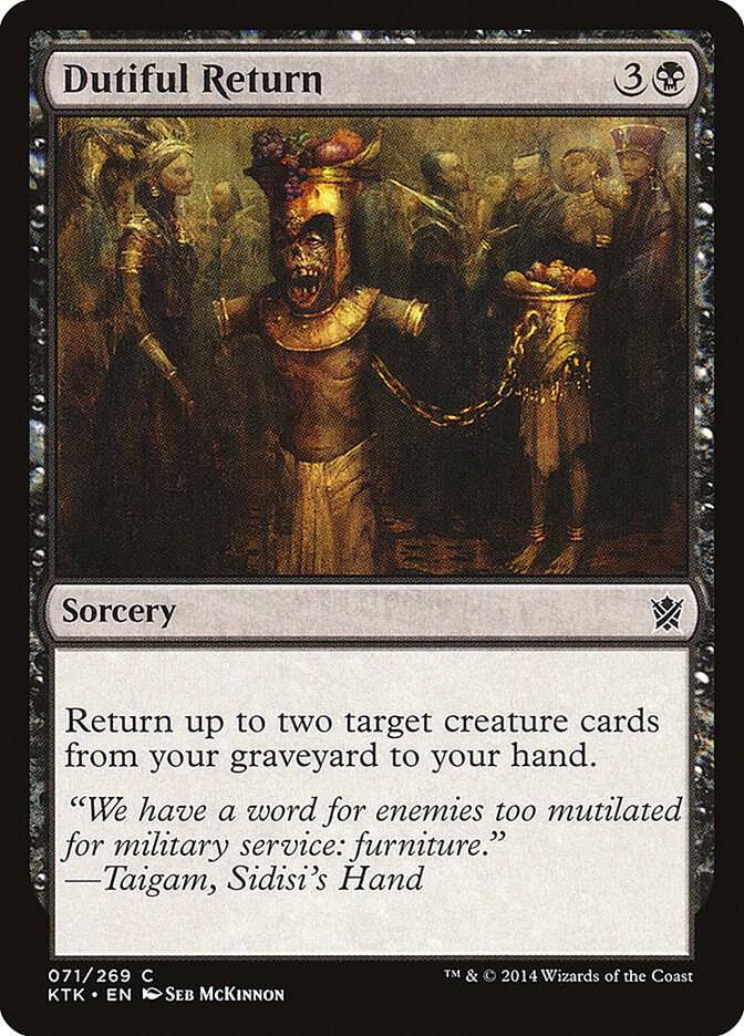 Dutiful Return 71 card from Khans of Tarkir