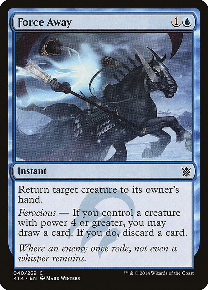 Force Away 40 card from Khans of Tarkir