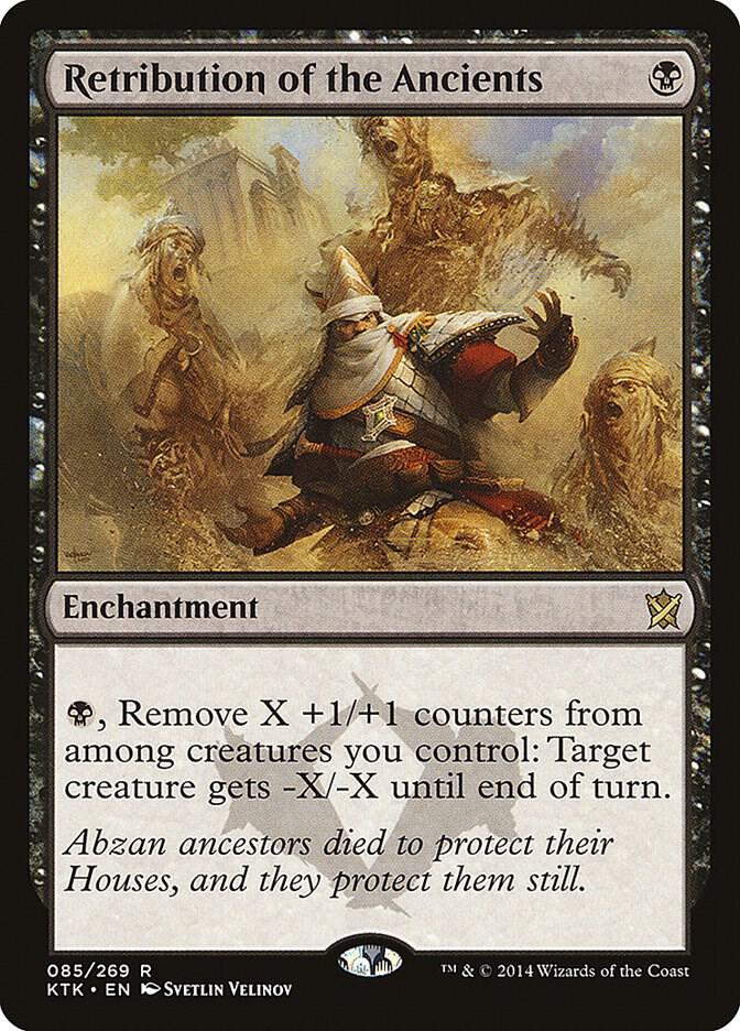 Retribution of the Ancients 85 card from Khans of Tarkir