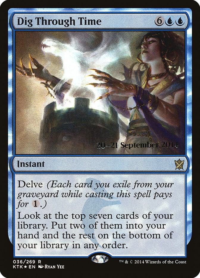 Dig Through Time 36 card from Prerelease Cards
