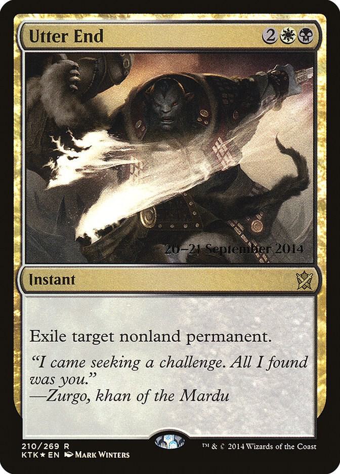 Utter End 210 card from Prerelease Cards