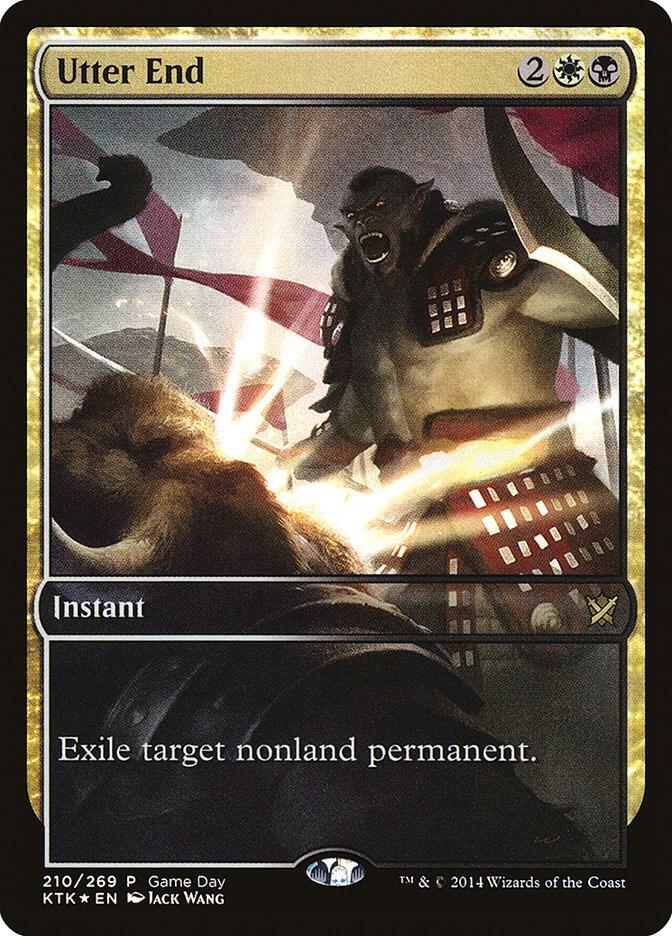 Utter End 210 card from Game Day & Store Championship Promos