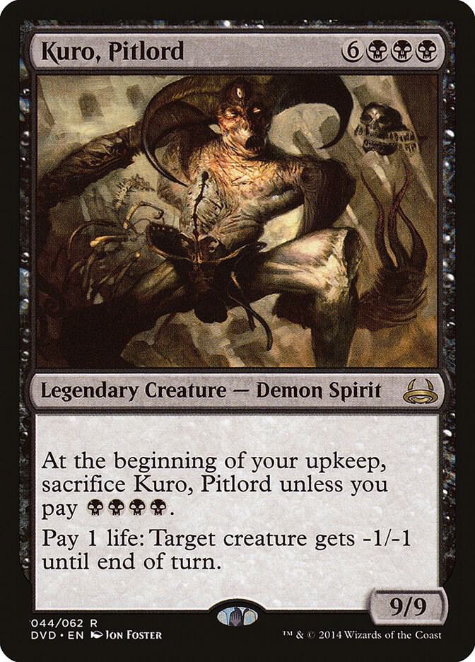 Kuro, Pitlord 44 card from Duel Decks: Anthology
