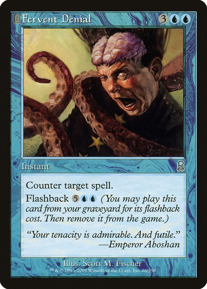 Fervent Denial 86 card from Odyssey