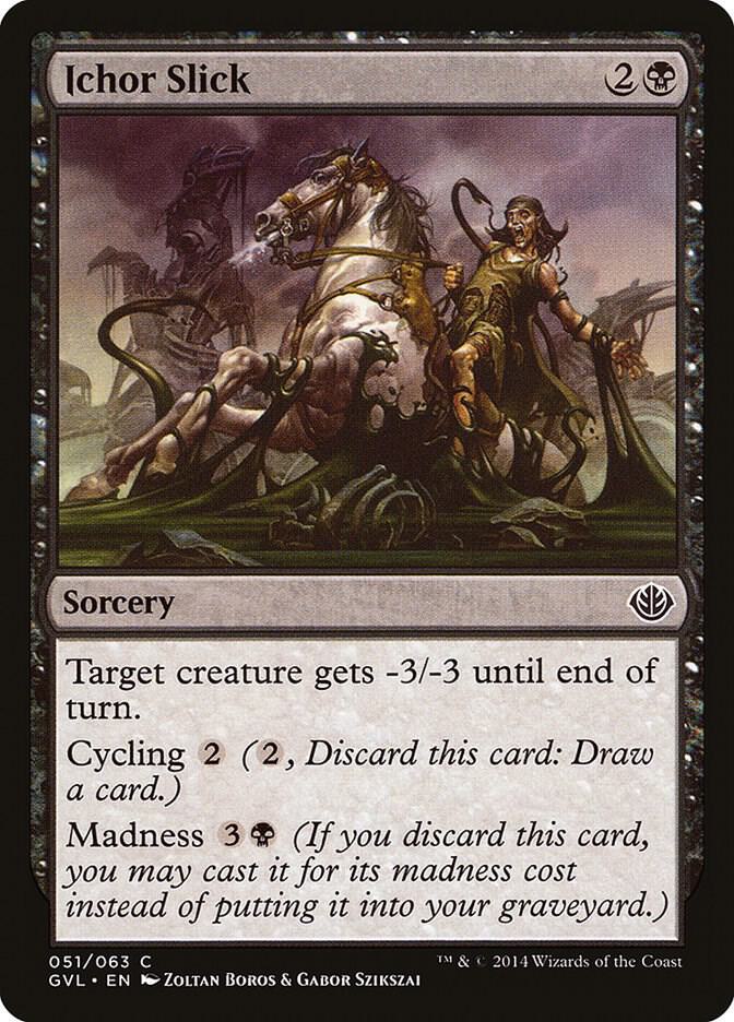 Ichor Slick 51 card from Duel Decks: Anthology