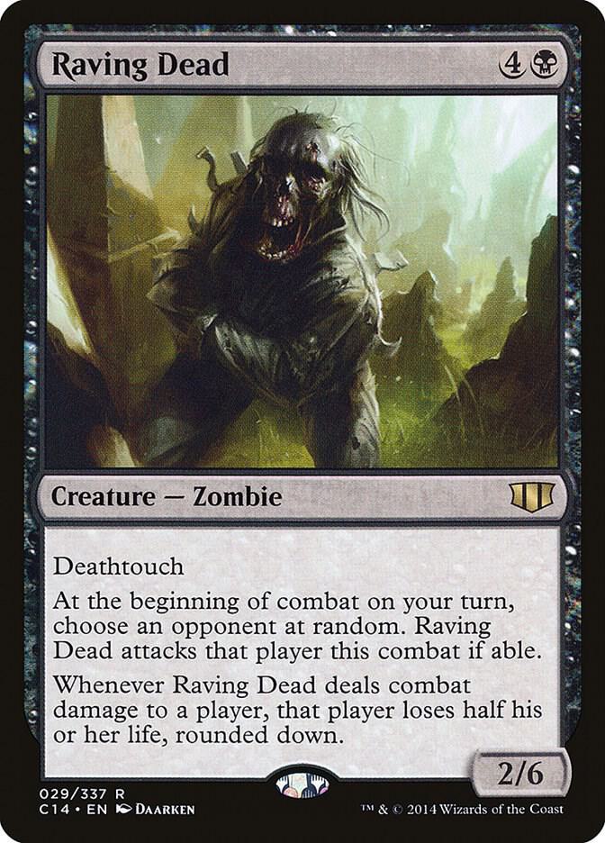 Raving Dead 29 card from Commander 2014