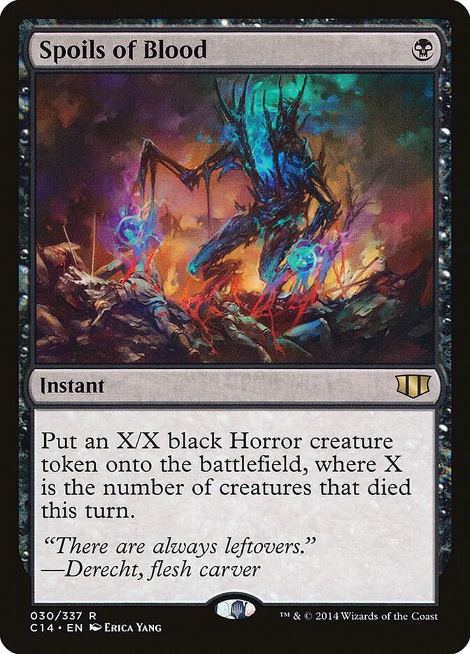 Spoils of Blood 30 card from Commander 2014