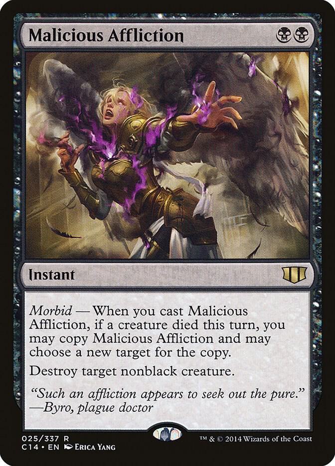 Malicious Affliction 25 card from Commander 2014