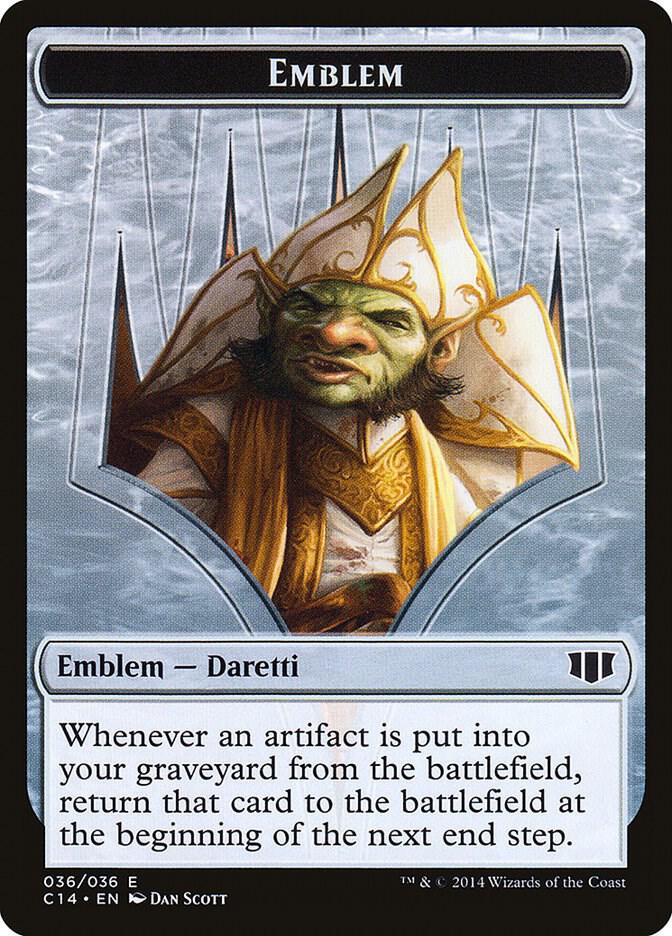 Emblem - Daretti, Scrap Savant // Tuktuk the Returned Double-Sided Token 36 // 31 card from Commander 2014