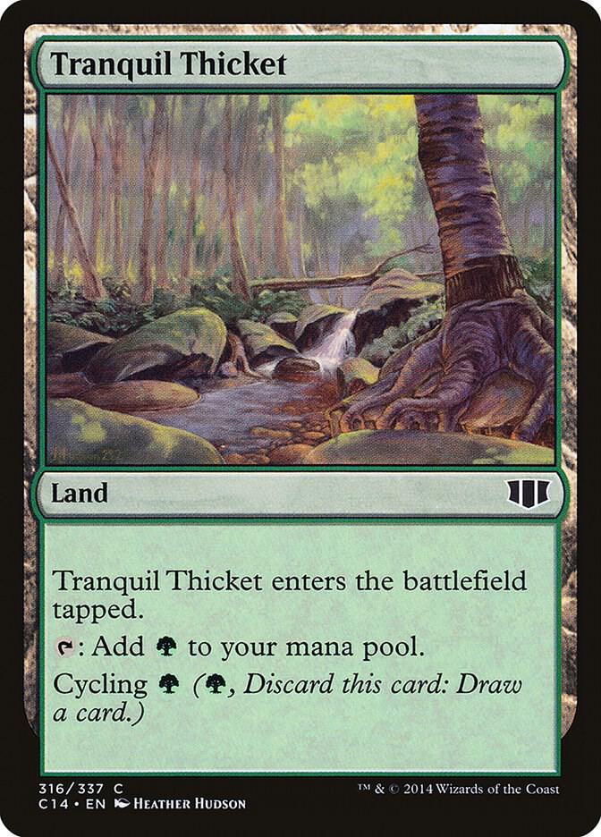 Tranquil Thicket 316 card from Commander 2014
