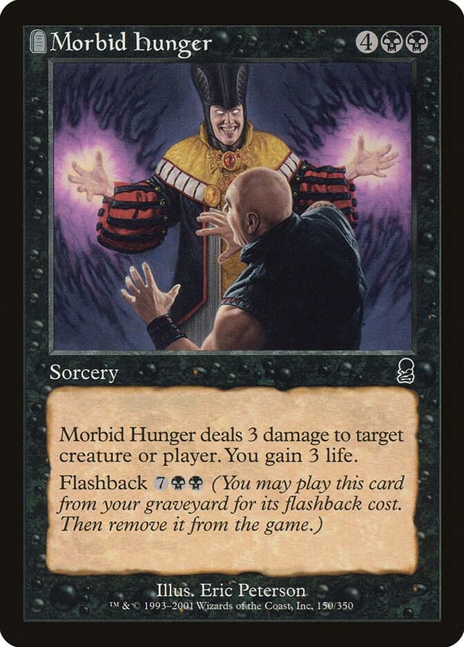 Morbid Hunger 150 card from Odyssey