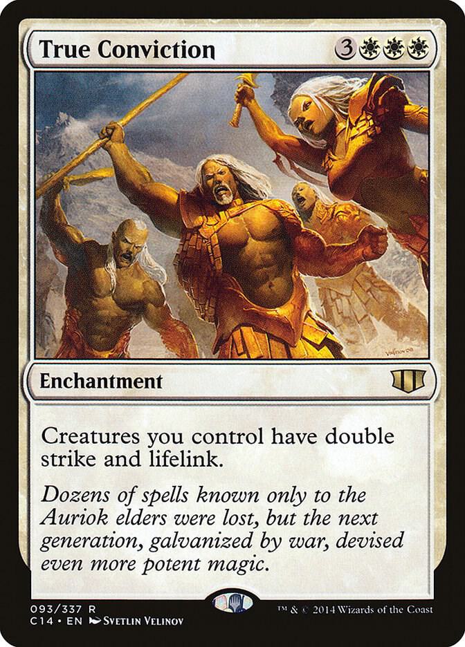 True Conviction 93 card from Commander 2014
