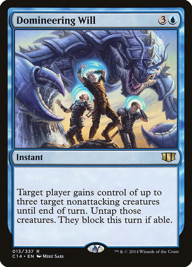 Domineering Will 13 card from Commander 2014